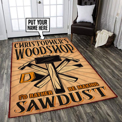 Personalized Woodworking Woodshop I Wood Rather Be Making Sawdust Rug 06178