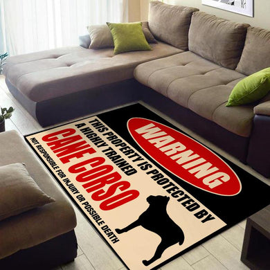 This Property Is Protected By A Highly Trained Cane Corso Not Responsible For Injuryor Possible Death Rug 05379