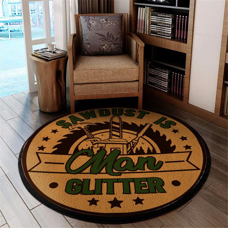 Sawdust I Man Glitter Living Room Round Mat Circle Rug 05496