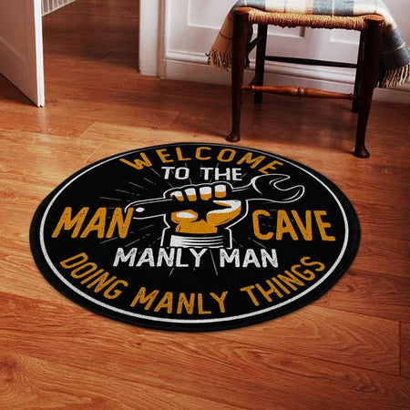 Welcome To The Man Cave Manly Men Doing Manly Things Living Room Round Mat Circle Rug 05935