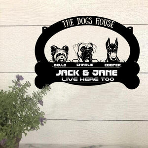 Dog Lovers Human Live Here Too Funny Metal House Sign