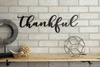 Thankful - Cut Metal Sign
