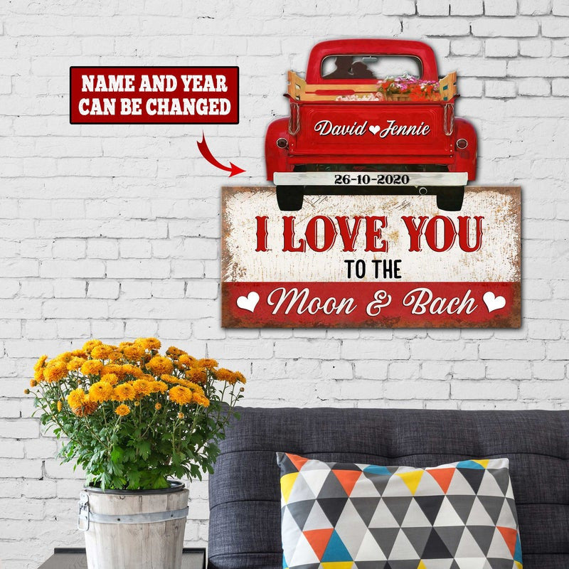 I Love You To The Moon And Back - Decor Wall Art - Personalized Cut Metal Sign