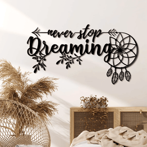 Never Stop Dreaming Dream Catcher Wall Decor - Personalized Cut Metal Sign