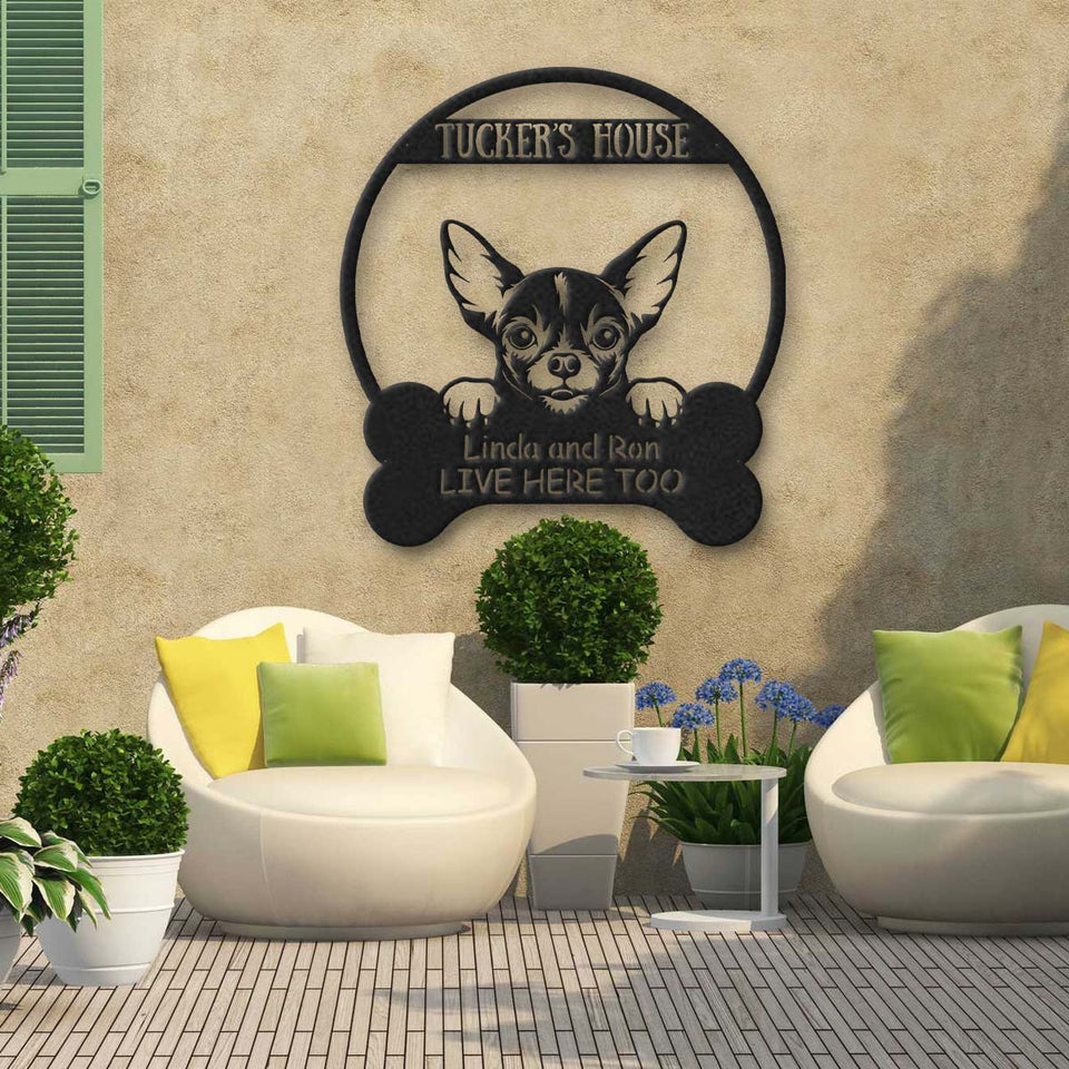 Chihuahua's House Dog Lovers Personalized Metal Sign