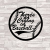There is no crying in baseball - Cut Metal Sign