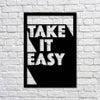 Take It Easy Modern Decoration (Rectangle) | Wall Art Decor - Cut Metal Sign