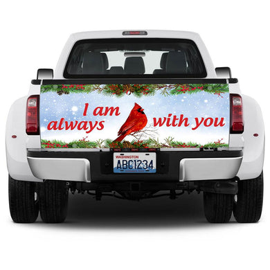 Cardinal truck Tailgate Decal Sticker Wrap 'm Always With You Tailgate Wrap Decals For Trucks