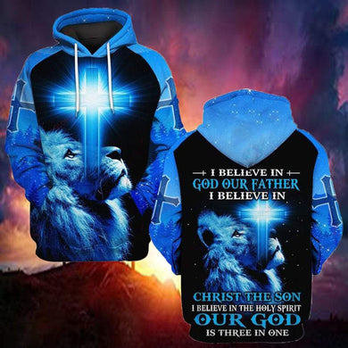 I BELIEVE IN GOD OUR FATHER I BELIEVE IN CHRIST THE SON I BELIEVE IN THE HOLY SPIRIT OUR GOD IS THREE IN ONE ALL OVER PRINTED SHIRTS QH060121