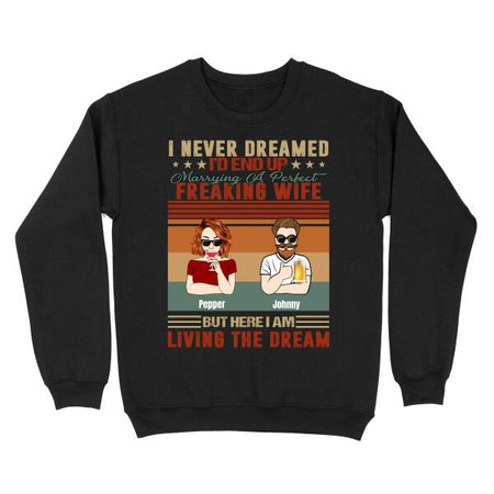 [LD1864-ds-lad] Marrying A Perfect Freaking Wife Customized Shirt plus size