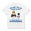 [BH0655-ds-lad] Can't tell me what to do Customized All type shirts Family Lovers