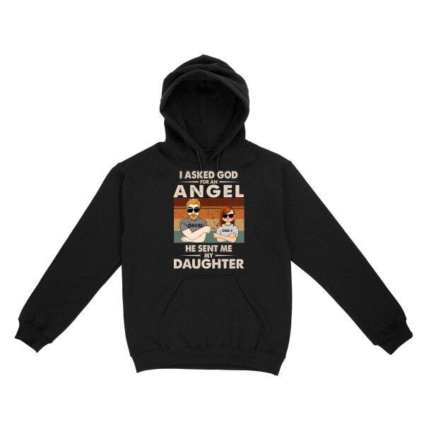 [BH0652-ds-lad] Asked God for an Angel Customized All type shirts Family Lovers