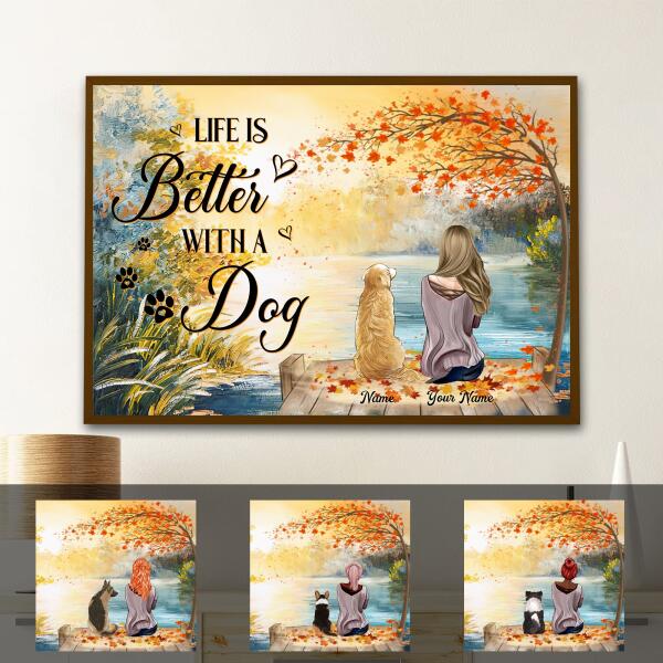 Life Is Better With A Dog Customized Poster Dog Lovers