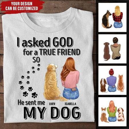 [PQ0316-ds-tnt] God sends me my dogs Customized All type shirts Dog Lovers Plus size