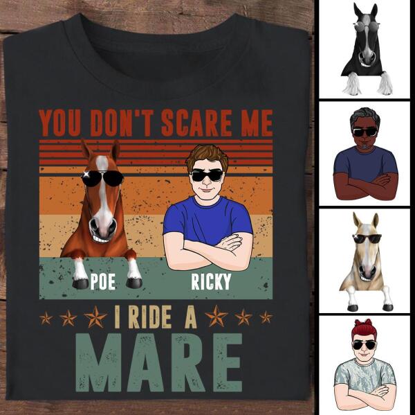 [LD1895-pw-ltn] I ride a mare Customized All type shirts Horse Lovers