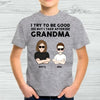 [DT1069-ds-tnt] I take after grandma Customized All type shirts Family Lovers