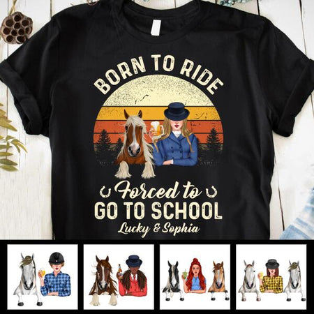 [PQ0346-ds-ltn] Born to ride Customized All type shirts Horse Lovers