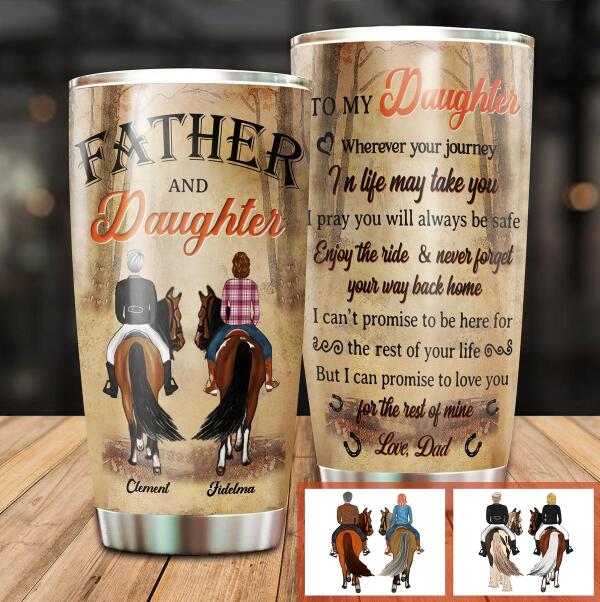 To My Daughter Enjoy The Ride And Never Forget Your Way Back Home Customized Tumbler Family Lovers