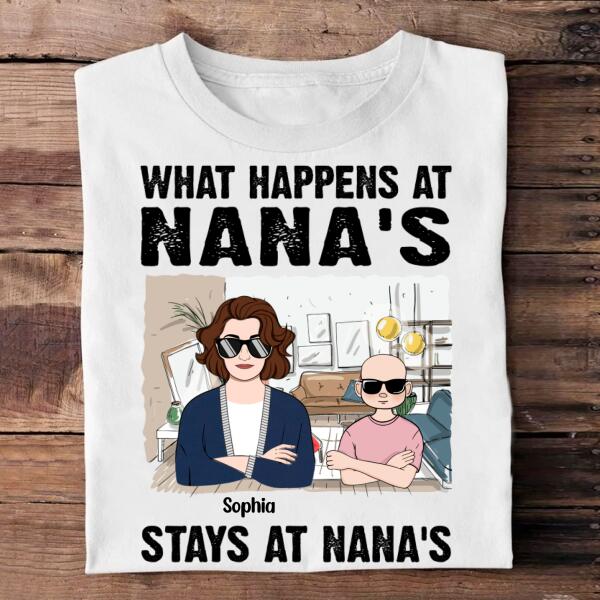 [PQ0347-ds-tnt] What happens at Nana's Customized All type shirts Family Lovers