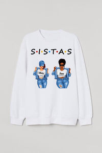 [DT1094-ds-lad] We are Sistas Customized All Type Shirts Friends Lovers