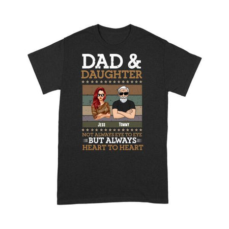 [LD1902-ds-tnt] Dad and daughter always heart to heart Customized All type shirts Family Lovers