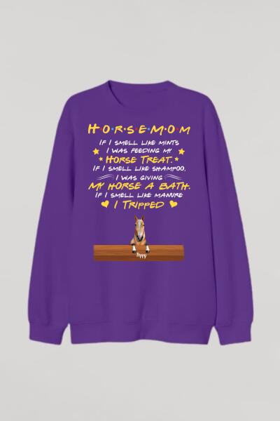 [DT1059-ds-ltn] Horse mom If I Customized All type shirts Horse Lovers Plus size