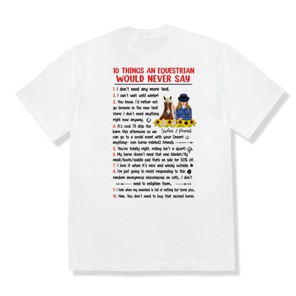 [PQ0331-ds-ltn] Ten things an equestrian would never say Customized All type shirts Horse Lovers