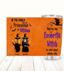 You Are My Favorite Witch Customized Tumbler Halloween Lovers Friend Lovers