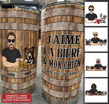 J'aime Boire Et Mes Chiens Customized Tumbler Dog Lovers