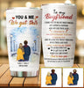 To My Boyfriend You And Me We Got This Customized Tumbler Autumn Lovers Family Lovers