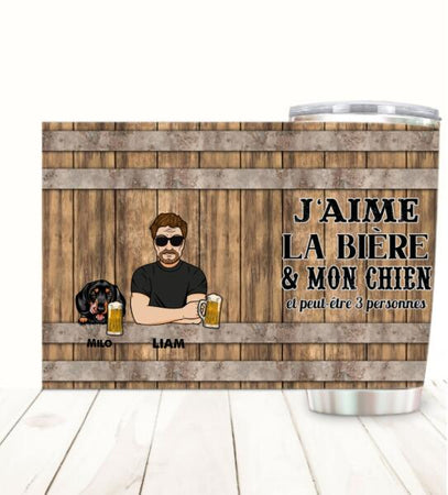 J'aime Boire Et Mes Chiens Customized Tumbler Dog Lovers