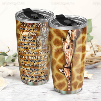 Mom To Son, Be Proud - Be Yourself Giraffe 20oz Tumbler HHS87