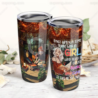 A Girl Who really Loved Books And Cats Tumbler 20oz BQ202TC