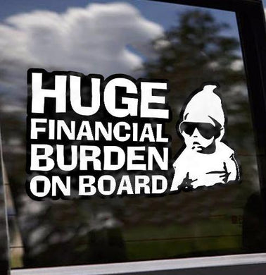 [sk0280-snf-tpa] Huge finacial burden on board Car Sticker Lover - Camellia Print