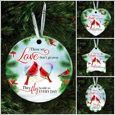 Cardinal Memory Sign Those We Love Don’t Go Away Ceramic Ornament Christmas Home Decor
