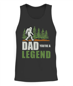 Dad You're A Legend Bigfoot T Shirt K1359