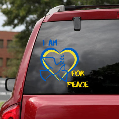I Am For Peace In Ukraine Sticker Car Vinyl Decal Sticker