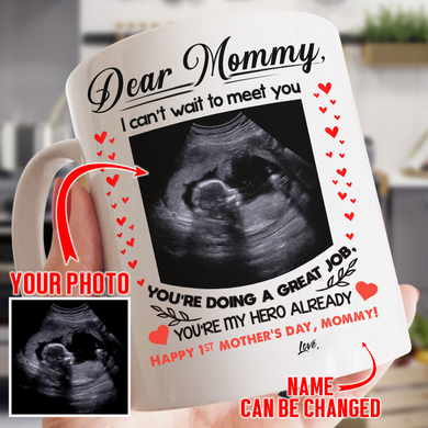 Dear Mommy - Pregnancy Custom Mug