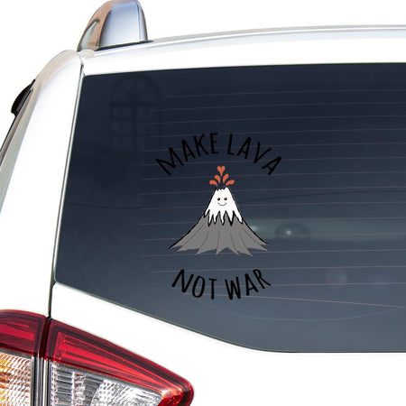 Make Lava Not War Sticker Car Vinyl Decal Sticker