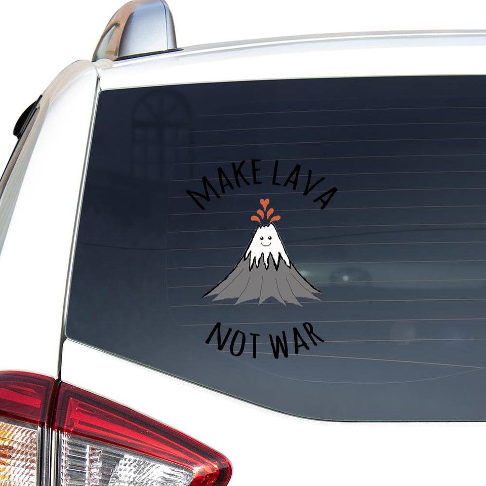 Make Lava Not War Sticker Car Vinyl Decal Sticker
