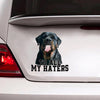[sk0181-snf-hnd] Funny Rottweiler To all my haters Car Sticker Lover - Camellia Print