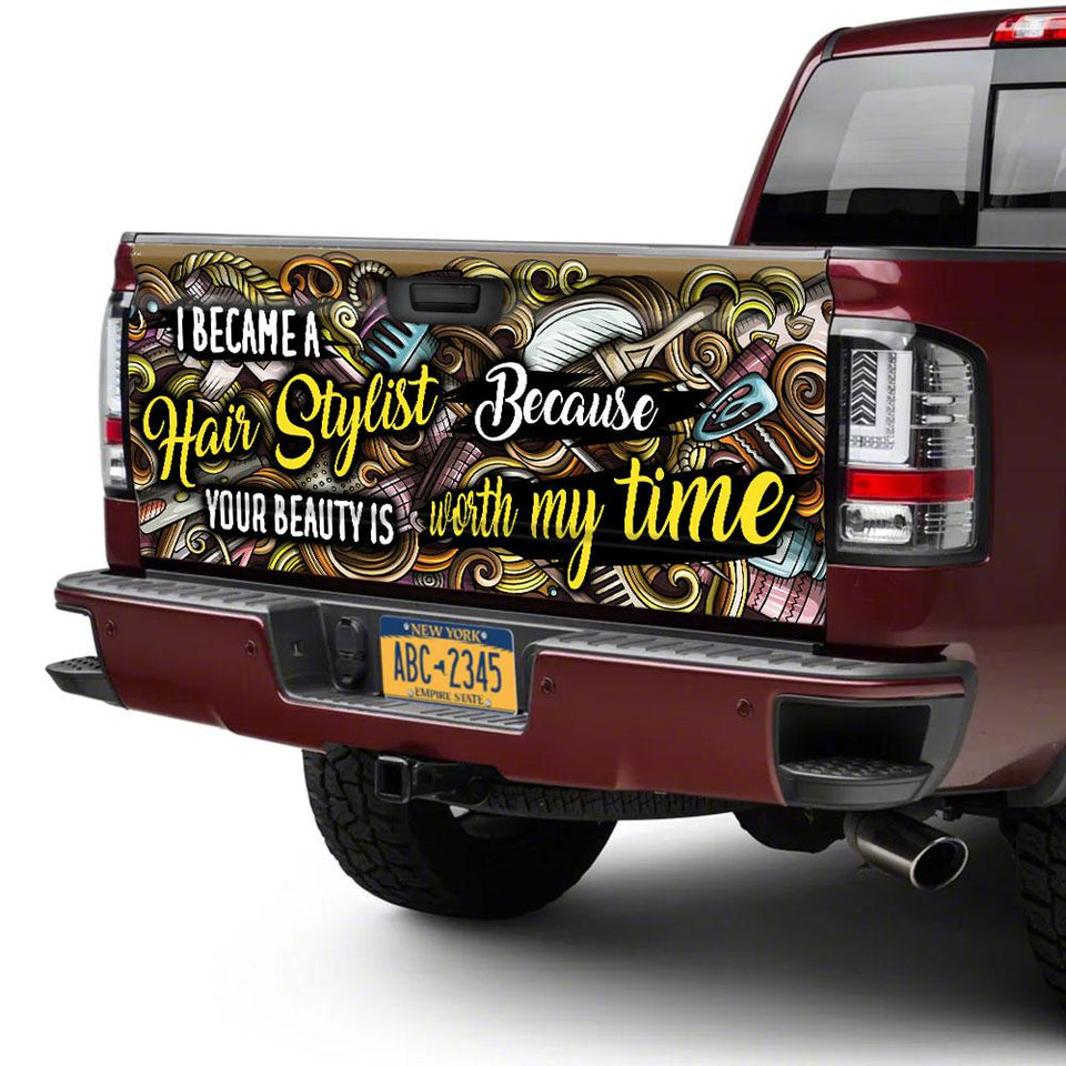 Hair Stylist Becautruck Tailgate Decal Sticker Wrap I Became A Hair Stylist Tailgate Wrap Decals For Trucks