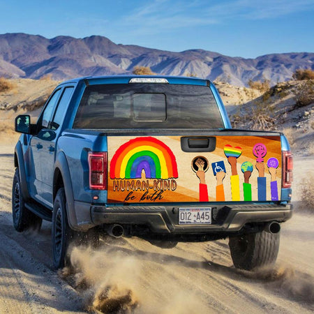 Human Kind Be Botruck Tailgate Decal Sticker Wrap Tailgate Wrap Decals For Trucks