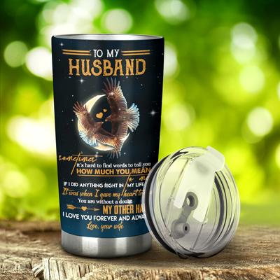TO MY HUSBAND - EAGLE TUMBLER CUP TC1580